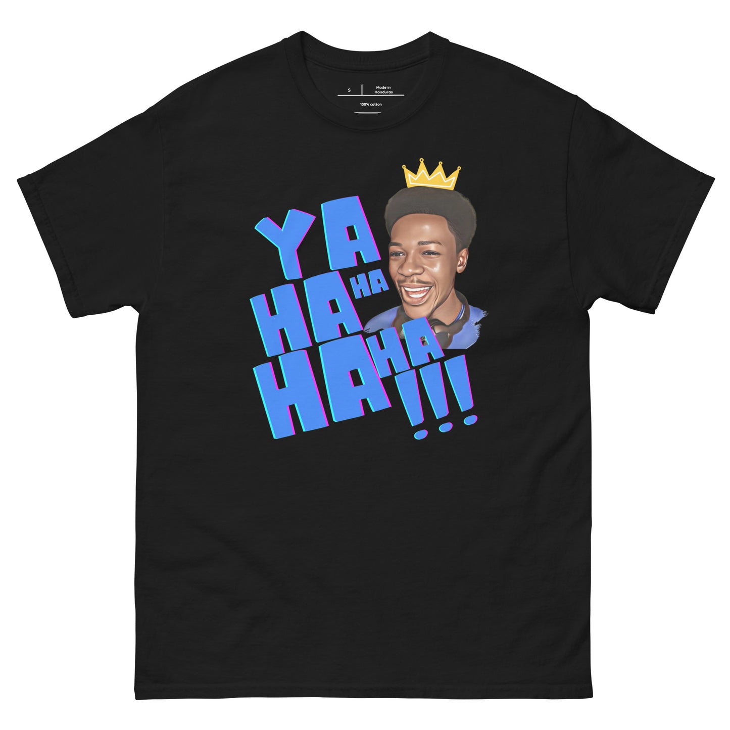 "YAHAHAHAHA!!!" T-Shirt (Limited Edition)