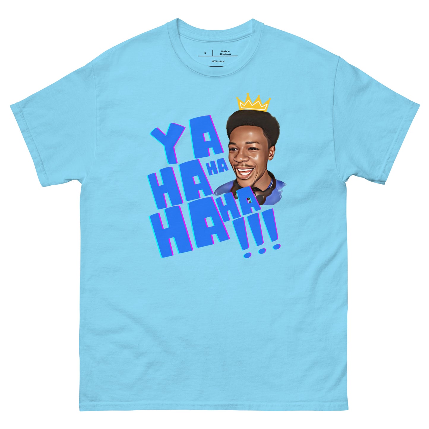 "YAHAHAHAHA!!!" T-Shirt (Limited Edition)